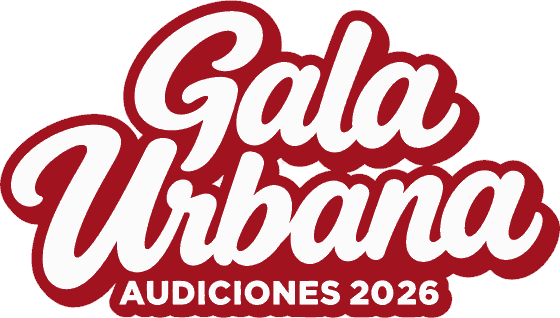 Gala Urbana · Audiciones 2026